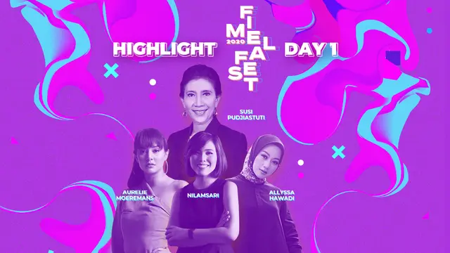 Semarak FIMELA FEST 2020 Bareng Ibu Susi Pudjiastuti, Aurelie Moeremans dan Budi Doremi