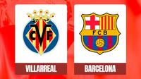 Liga Spanyol - Villarreal Vs Barcelona (Bola.com/Adreanus Titus)