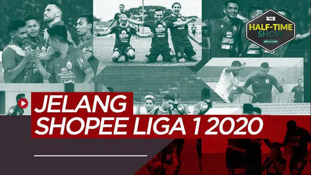 Berita Video Halftime Show, bahayanya Persebaya Surabaya dan Kembalinya Persik Kediri di Shopee Liga 1 2020