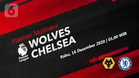 Wolverhampton Wanderers vs Chelsea (Liputan6.com/Abdillah)