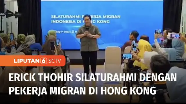VIDEO: Menteri BUMN Erick Thohir Bertemu Diaspora RI di Hongkong, Bahas Soal Ekonomi