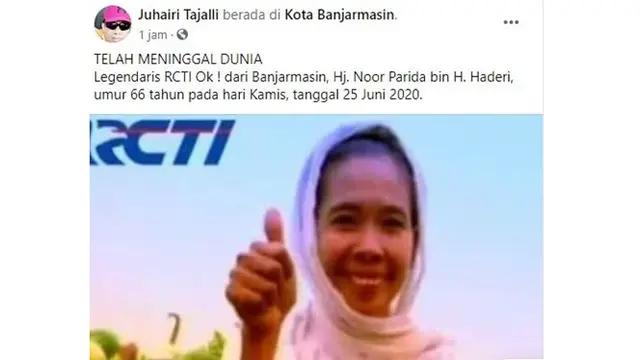 Ibu RCTI Oke Hj. Noor Parida Meninggal Dunia, Ini 4 Faktanya