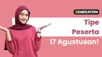 Sebentar lagi 17 Agustus tiba nih, dan pastinya akan ada banyak lomba serta aktivitas yang bisa diikuti untuk merayakan Hari Kemerdekaan Indonesia. Kira-kira, kalian masuk dalam tipe peserta apa saat 17 Agustus?