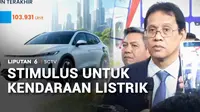 Pemerintah akan memberikan kebijakan insentif baru dengan menyasar 500 ribu unit motor listrik dan juga mobil listrik. Insentif diberikan untuk mendorong percepatan transisi energi di Tanah Air.