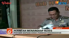 Penyidik siapkan surat perintah penangkapan Rizieq Shihab. 