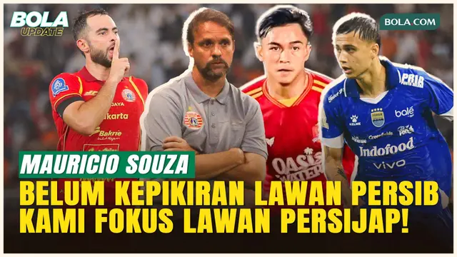 Persijap Jepara Jadi Prioritas, Persija Jakarta Belum Geser Fokus ke Persib Bandung!