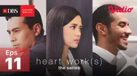 Heart Work(s) Episode 11, Pilihan Untuk Bella. sumberfoto: Vidio