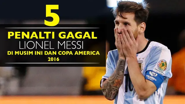 Video tendangan penalti gagal gol yang di lakukan Lionel Messi di musim ini saat perkuat Barcelona dan di ajang Copa America 2016.