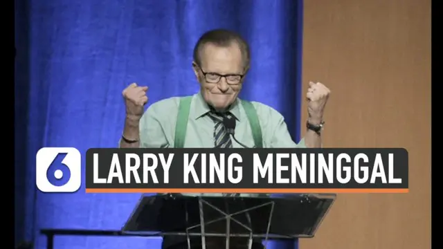 VIDEO: Sepak Terjang Mendiang Larry King, Penyiar TV Legendaris AS