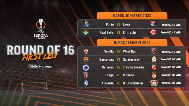 Link Live Streaming Liga Europa 2021/2022 Babak 16 Besar Leg Pertama di Vidio, 10&11 Maret 2022