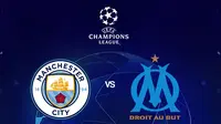 Liga Champions - Manchester City Vs Olympique Marseille (Bola.com/Adreanus Titus)