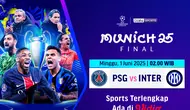 Saksikan Final Liga Champions 2024/25 link live streaming PSG vs Inter Milan di Vidio. Jangan lewatkan pertandingan antara PSG vs Inter Milan dalam lanjutan Final Liga Champions 2024/25 di akhir pekan ini hanya di Vidio. (sum. doc. vidio.com)
