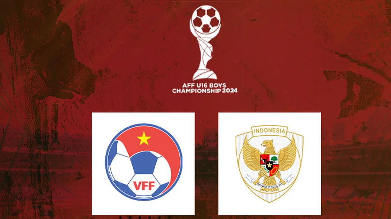 Piala AFF U-16 - Vietnam U-16 Vs Timnas Indonesia U-16