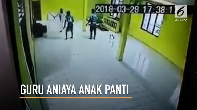 VIDEO: Terekam CCTV, Guru Aniaya Anak Panti Asuhan