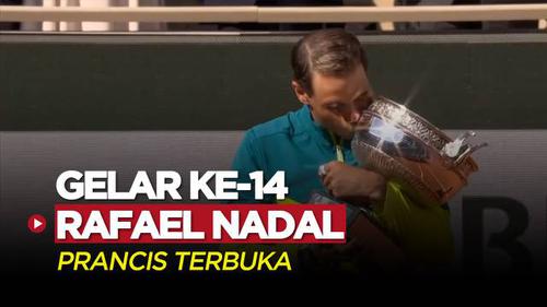 VIDEO: Rafael Nadal Raih Gelar Juara yang Keempat Belas di Prancis Terbuka 2022