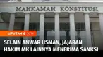 Dari 21 laporan terkait dugaan pelanggaran kode etik sembilan Hakim MK, kemudian dirangkum menjadi empat putusan. Selain salah satu putusan menjatuhkan sanksi pemberhentian pada Ketua MK, Anwar Usman. MKMK juga memberikan sanksi pada jajaran Hakim MK...