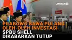 Mulai dari Prabowo bawa pulang oleh-oleh investasi hingga SPBU Shell dikabarkan tutup di News Flash Liputan6.com.