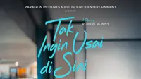 Poster film Tak Ingin Usai di Sini.