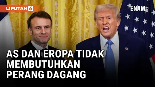 VIDEO: Emmanuel Macron: AS dan Eropa Tidak Membutuhkan Perang Dagang