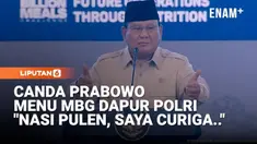 Presiden Prabowo Subianto memuji menu dapur Makan Bergizi Gratis (MBG) milik Polri. Kata Prabowo, nasi buatan SPPG milik Polri sangat enak dan pulen.