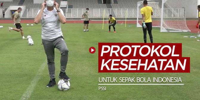 VIDEO: PSSI Ingatkan Pentingnya Patuhi Protokol Kesehatan untuk Sepak Bola Indonesia