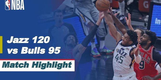 VIDEO: Highlights NBA, Utah Jazz Kalahkan Chicago Bulls 120-95