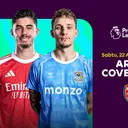 Nonton Arsenal vs Coventry City - Liga Inggris 2026/27: Duel Taktik Arteta vs Lampard di Vidio
