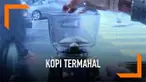 Sebuah kedai kopi di San Fransisco menawarkan sensasi minum kopi yang diklaim termahal di dunia. Kopi yang berasal dari Panama ini diharga 75 dolar atau sekitar Rp 1,1 juta per cangkir. Disajikan secara eksklusif dan terbatas oleh para barista profes...