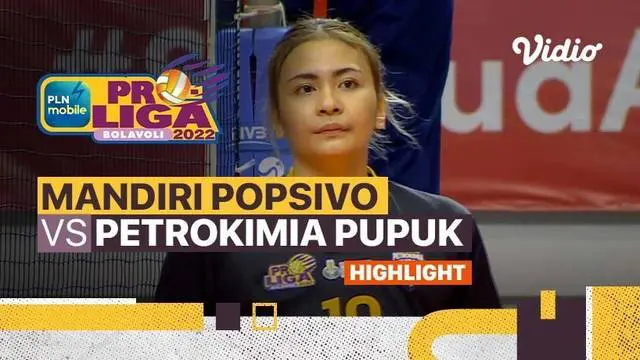 Berita Video, Highlights Final Four Proliga 2022 Putri antara Gresik Petrokimia Pupuk Indonesia Vs Jakarta Mandiri Popsivo Polwan pada Sabtu (13/3/2022)
