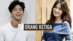 Isu mengenai perceraian Song Hye Kyo - Song Joong Ki terus melebar. Bahkan, beredar spekulasi adanya orang ketiga dalam pernikahan dua bintang ini. Sosok yang dituding menjadi orang ketiga adalah lawan main Song Hye Kyo dalam drama Encounter, Park Bo...