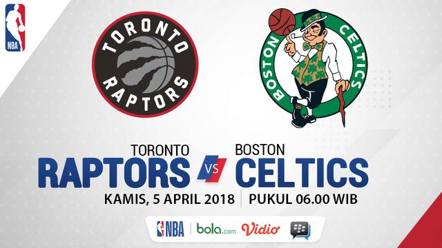 Toronto Raptors Vs Boston Celtics