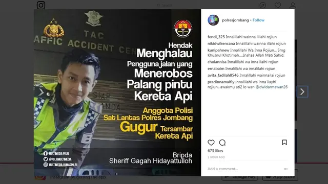 Anggota Satlantas Polres Jombang Bripda Sheriff Gagah tewas usai menghalau pengendara yang hendak menerobos palang pintu perlintasan kereta api.