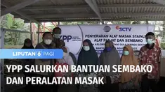 Yayasan Pundi Amal Peduli Kasih, YPP SCTV-Indosiar kembali menyalurkan berbagai bantuan kepada masyarakat di Kabupaten Banyumas, Jawa Tengah. Selain paket sembako, YPP juga memberikan alat masak stainless, serta alat panjat pohon, bagi warga desa Bin...
