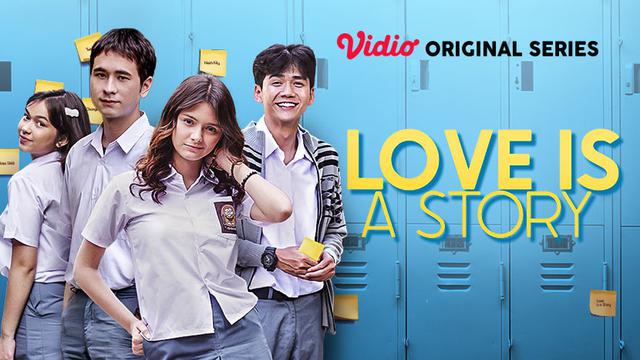 <span>Vidio Original Series Love is a Story dapat disaksikan melalui aplikasi Vidio.(Dok. Vidio)</span>