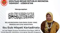 Istri Duta Besar Indonesia untuk Republik Uzbekistan merangkap Kyrgyzstan, Sunaryo Kartadinata meninggal dunia hari ini, Rabu, 7 Oktober 2020 (KBRITashkent)