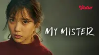 Nonton drama Korea My Mister selengkapnya di Vidio. (Dok. Vidio)