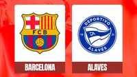Prediksi Barcelona Vs Alaves di La Liga: Tuan Rumah Dilarang Tergelincir