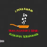 5 Makanan yang Membuat Tidur Tak Nyaman