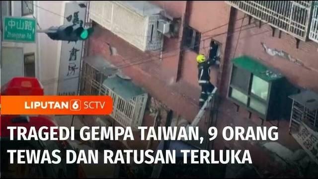 Gempa bumi bermagnitudo 7,2 mengguncang Taiwan pada Rabu pagi. Peringatan tsunami sempat dikeluarkan untuk wilayah selatan Taiwan, Jepang, hingga utara Filipina. Sedikitnya sembilan orang tewas dan ratusan orang terjebak.