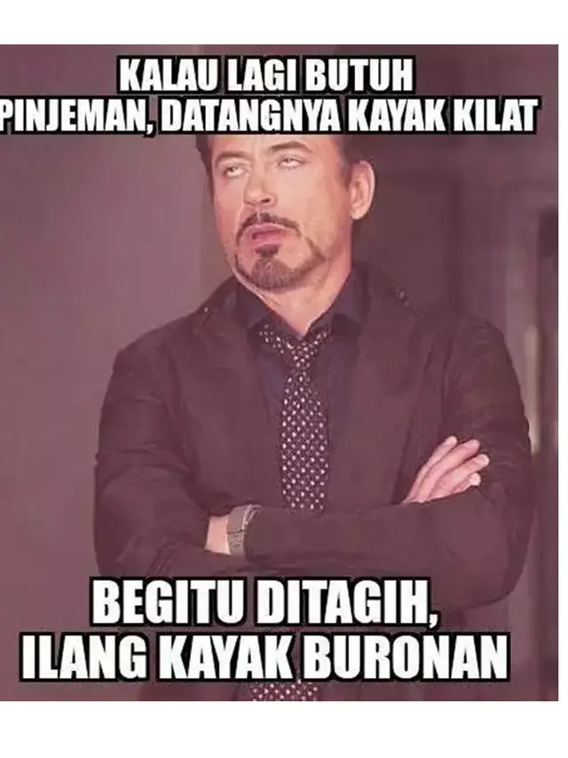 6 Meme Teman Datang ketika Butuh Saja Ini Bikin Senyum Tipis