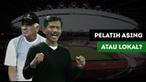 Berita video capaian pelatih lokal melawan pelatih asing pada Piala Presiden 2018 hingga laga ke-2.