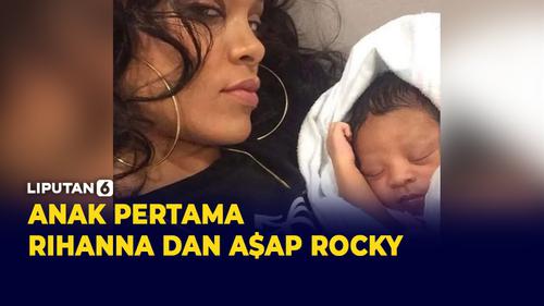 VIDEO: Selamat! Rihanna Lahirkan Bayi Laki-Laki