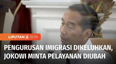 Terkait banyaknya keluhan masyarakat mengenai urusan imigrasi, Presiden Jokowi mendorong layanan imigrasi untuk Visa on Arrival dan Kartu Izin Tinggal Terbatas atau KITAS agar dapat lebih mudah.