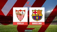 Link Live Streaming Liga Spanyol: Sevilla Vs Barcelona