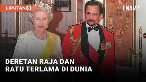 VIDEO: Ini Raja dan Ratu Terlama di Dunia Setelah Meninggalnya Ratu Elizabeth II