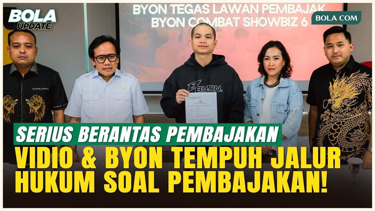 Vidio dan BYON Ambil Langkah Hukum atas Pembajakan Siaran BYON Combat Vol. 6