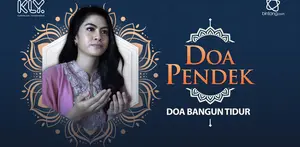 Artinya: "Segala puji bagi Allah yang telah menghidupkan kami sesudah kami mati (membangunkan dari tidur) dan hanya kepada-Nya kami dikembalikan." (HR. Bukhari)