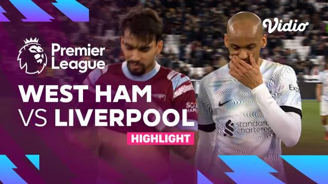 Berita video highlights kemenangan Liverpool atas West Ham United dengan skor 2-1 dalam laga pekan ke-33 Liga Inggris (Premier League) 2022/2023, Kamis (27/4/2023) dini hari WIB.