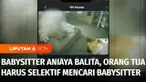 Kasus penganiayaan balita oleh babysitter-nya menjadi pengingat untuk lebih selektif dalam memilih pengasuh anak. Lantas apa sesungguhnya yang harus diperhatikan oleh para orang tua dalam mencari pengasuh anak, selengkapnya dalam Sedang Viral.