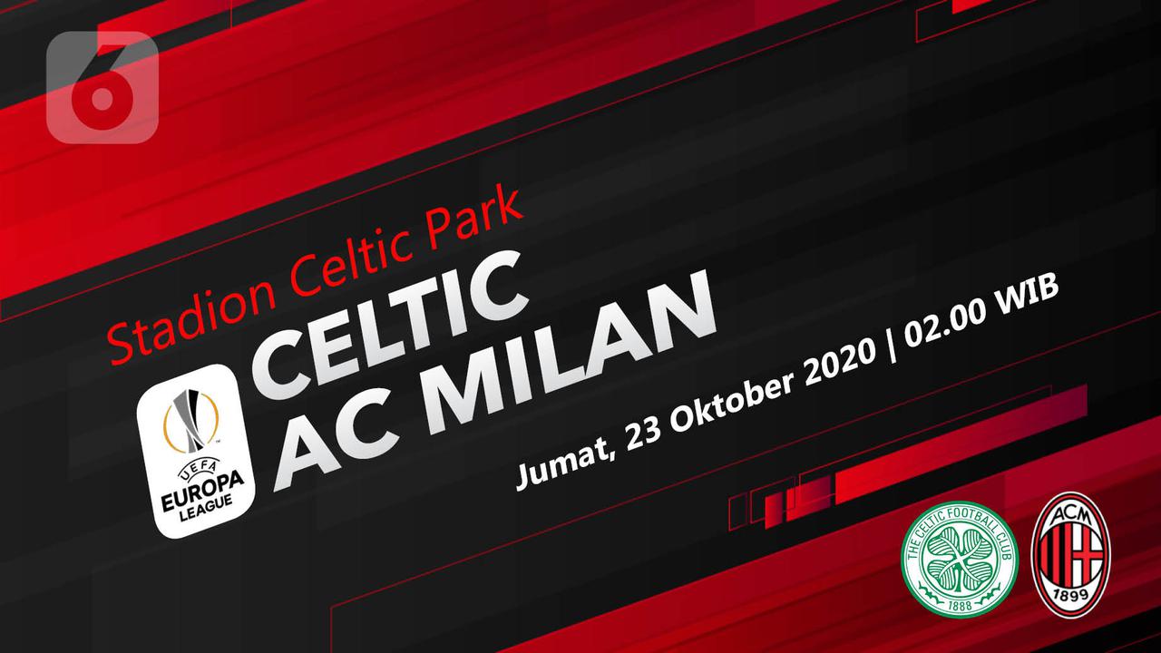 PREDIKSI Celtic vs AC Milan
